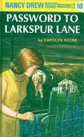The_password_to_Larkspur_Lane