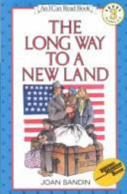 The long way to a new land / by Sandin, Joan