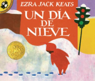 Un dia de nieve by Keats, Ezra Jack