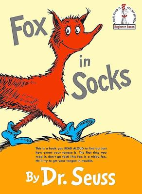 Fox In Socks / by Seuss