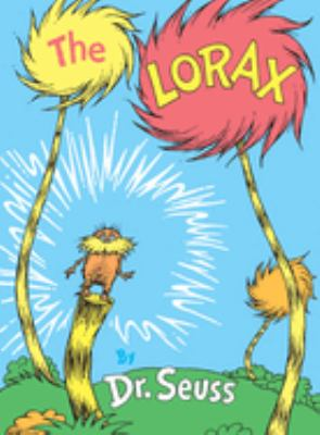 The Lorax / by Seuss