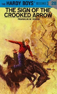 The Sign of the Crooked Arrow / by Dixon, Franklin W