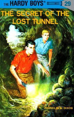 The Secret of the Lost Tunnel / by Dixon, Franklin W