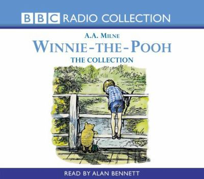 Winnie-the-Pooh, the collection by Milne, A. A.