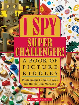 I spy super challenger : by Wick, Walter,