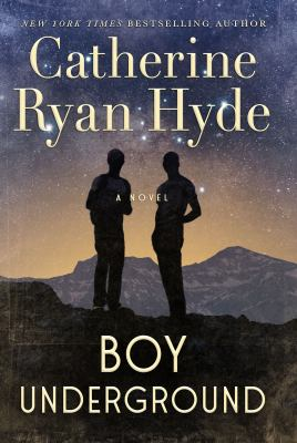 Boy underground : by Hyde, Catherine Ryan.