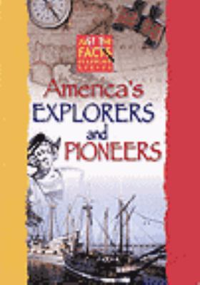 America's Explorers and Pioneers