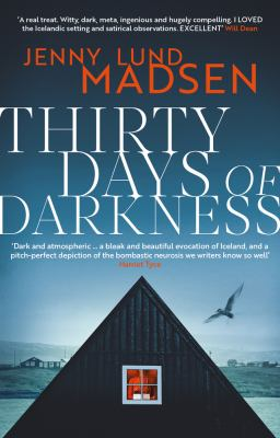 Thirty Days of Darkness / by Lund Madsen, Jenny