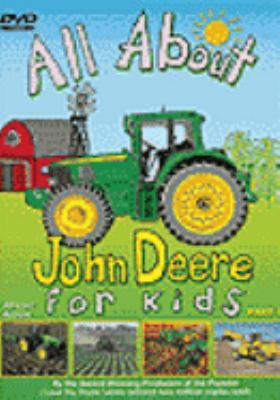 All About John Deere for Kids.