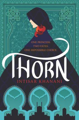 Thorn / by Khanani, Intisar