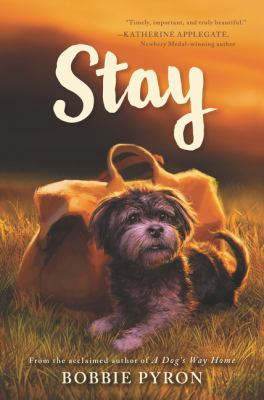 Stay / by Pyron, Bobbie,