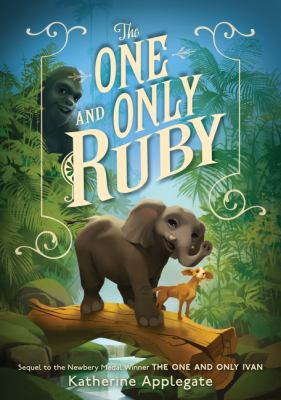 The One and Only Ruby / by Applegate, Katherine