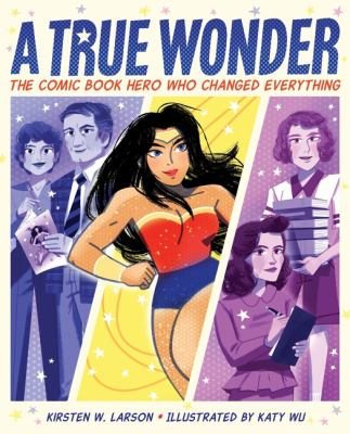 A True Wonder : by Larson, Kirsten W