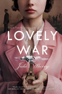 Lovely war / by Berry, Julie,