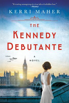 The Kennedy debutante / by Maher, Kerri,