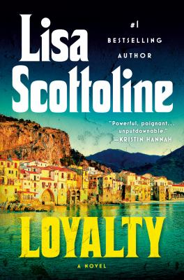 Loyalty / by Scottoline, Lisa