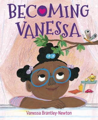 Becoming Vanessa / by Brantley-Newton, Vanessa,