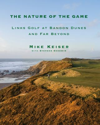 The nature of the game : by Keiser, Mike,