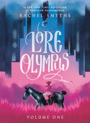 Lore Olympus / by Smythe, Rachel