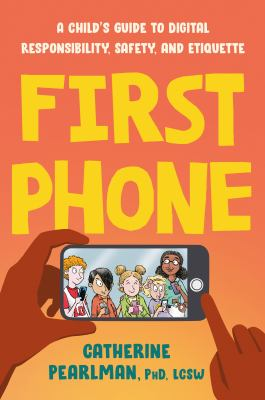First Phone : by Pearlman, Catherine