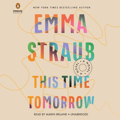 This time tomorrow / by Straub, Emma,