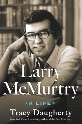Larry McMurtry : by Daugherty, Tracy
