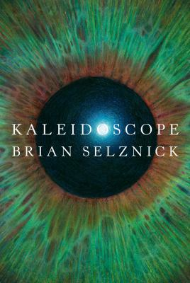 Kaleidoscope / by Selznick, Brian