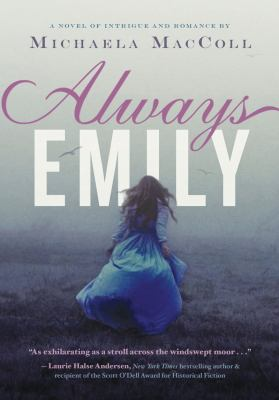 Always Emily : by MacColl, Michaela,