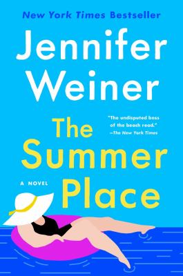 The summer place : by Weiner, Jennifer,