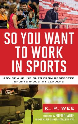 So You Want to Work In Sports
