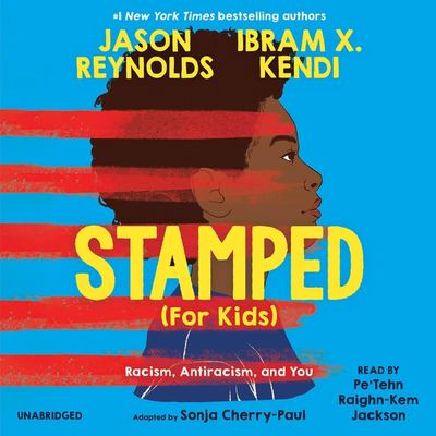 Stamped (for Kids) : by Cherry-Paul, Sonja
