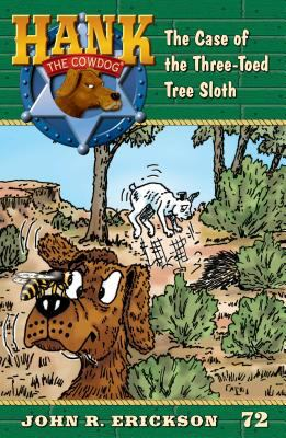 The case of the three-toed tree sloth / by Erickson, John R.,
