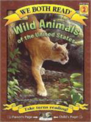 Wild Animals of the United States / by Ross, Dev