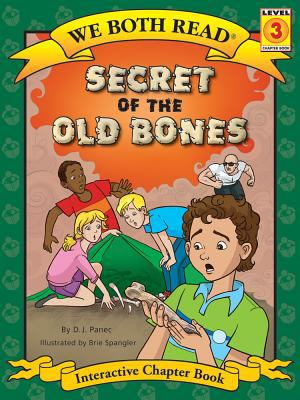 Secret of the Old Bones / by Panec, D. J