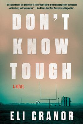 Don't know tough / by Cranor, Eli,