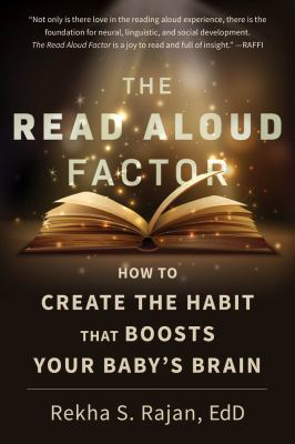 The Read Aloud Factor : by Rajan, Rekha S