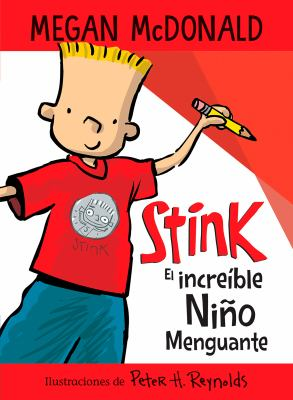 Stink, El Increíble Niño Menguante / by McDonald, Megan