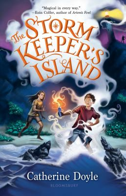The Storm Keeper's Island / by Doyle, Catherine,