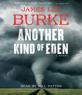 Another kind of Eden : by Burke, James Lee,