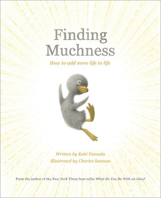 Finding muchness : by Yamada, Kobi