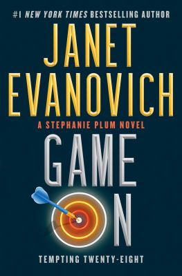 Game on : by Evanovich, Janet,