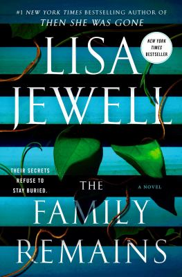 The Family Remains : by Jewell, Lisa