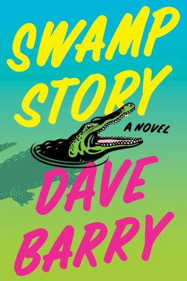 Swamp Story : by Barry, Dave