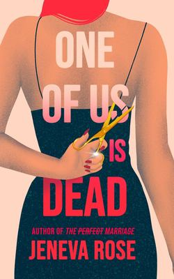One of Us Is Dead / by Rose, Jeneva