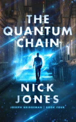 The Quantum Chain / by Jones, Nick