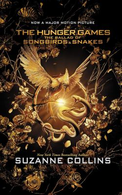 The Ballad of Songbirds and Snakes / by Collins, Suzanne